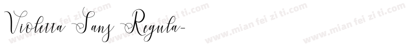 Violetta Sans Regula字体转换